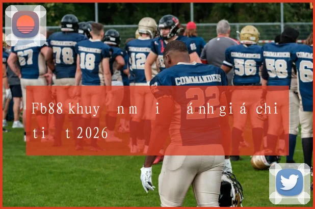 Fb88 khuyến mãi đánh giá chi tiết 2026